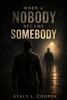 Paperback When The Nobody Became Somebody Book
