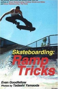 Paperback Skateboarding: Ramp Tricks Book