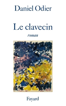 Paperback Le Clavecin [French] Book