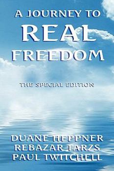 Paperback A Journey to Real Freedom Book