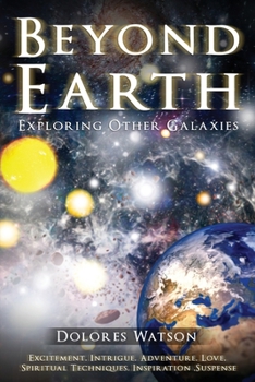 Paperback Beyond Earth: Exploring Other Galaxies Book
