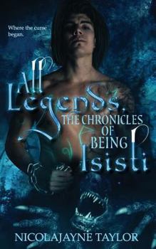 Paperback All Legends: The Chronicles of Isisti: The Curse of Mary Prequel Book