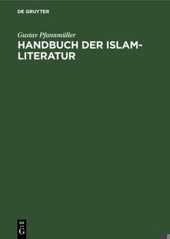 Hardcover Handbuch der Islam-Literatur [German] Book