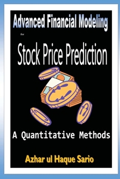 Paperback Advanced Financial Modeling for Stock Price Prediction Book