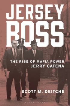 Hardcover Jersey Boss: The Rise of Mafia Power Jerry Catena Book