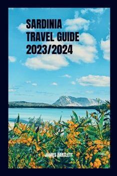 Paperback Sardinia Travel Guide 2023/2024 Book