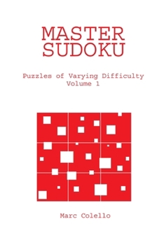 Paperback Master Sudoku: Puzzles of Varying Difficulty, Volume 1 Book