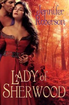 Lady Of Sherwood - Book #2 of the Wood in the Sherwood