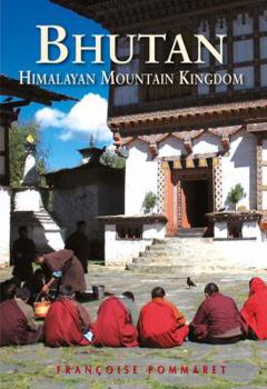 Bhutan: Himalayan Mountain Kingdom, Fifth Edition (Odyssey Illustrated Guides) - Book  of the Odyssey Guides