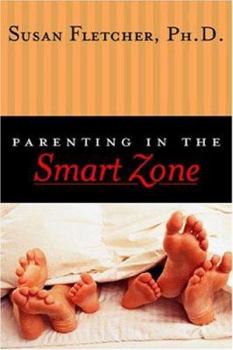 Paperback Parenting in the Smart Zone Book