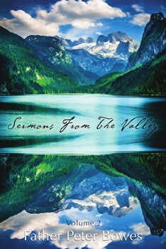 Paperback Sermons from the Valley - Vol. 2 Book
