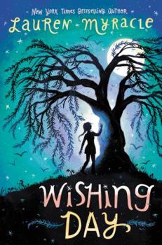 Wishing Day - Book #1 of the Wishing Day