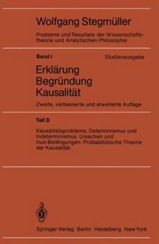 Paperback Kausalitätsprobleme, Determinismus Und Indeterminismus Ursachen Und Inus-Bedingungen Probabilistische Theorie Und Kausalität [German] Book