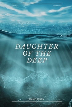 Paperback Daughter of the Deep Book