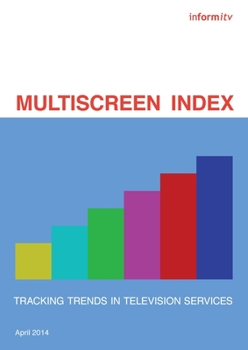 Paperback Multiscreen Index: Tracking Trends in Television Book