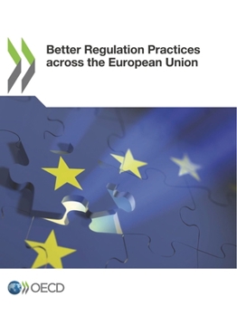 Paperback Better Regulation Practices across the European Union Book