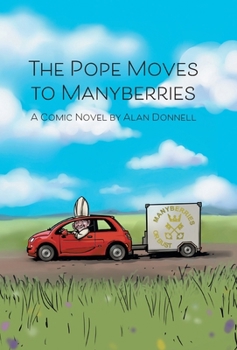 Hardcover The Pope Moves to Manyberries Book