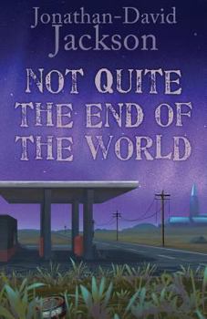 Paperback Not Quite the End of the World Book