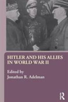 Paperback Hitler and His Allies in World War Two Book