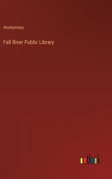 Hardcover Fall River Public Library Book