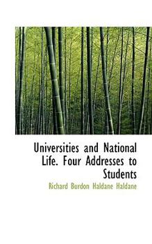 Universities and National Life four Addresses to Students.