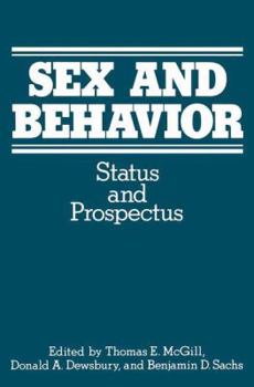 Paperback Sex and Behavior: Status and Prospectus Book