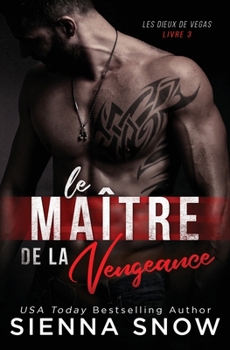 Paperback Le Maitre de la Vengeance [French] Book