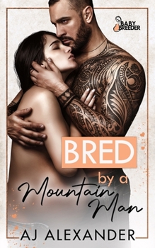 Paperback Bred by the Mountain Man: Baby Breeder Book