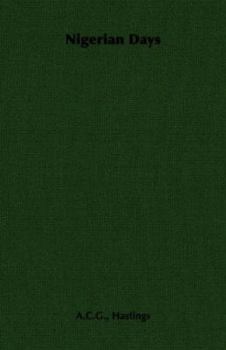 Paperback Nigerian Days Book