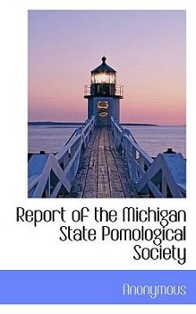 Hardcover Report of the Michigan State Pomological Society Book