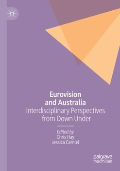 Paperback Eurovision and Australia: Interdisciplinary Perspectives from Down Under Book