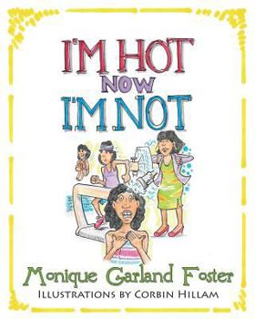 I'm Hot, Now I'm Not