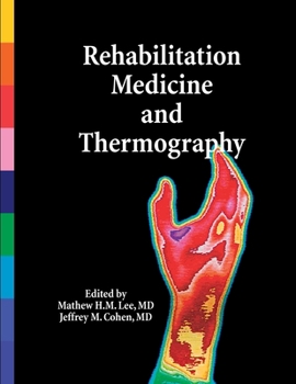 Paperback Rehabilitation Medicine and Thermography Book