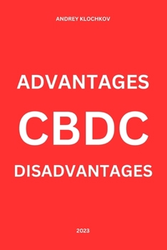 Paperback Cbdc: advantages and disadvantages Book