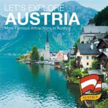 Paperback Let's Explore Austria (Most Famous Attractions in Austria) Book