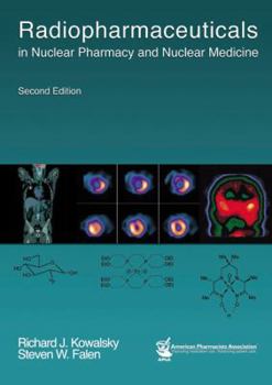 Hardcover Radiopharmaceuticals in Nuclear Pharmacy and Nuclear Medicine Book