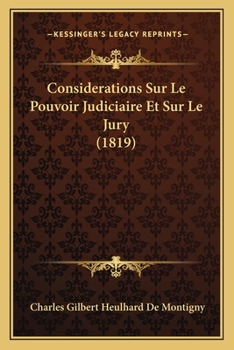Paperback Considerations Sur Le Pouvoir Judiciaire Et Sur Le Jury (1819) [French] Book
