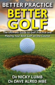 Paperback Better Practice Better Golf Book