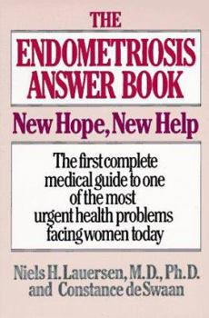 Paperback The Endometriosis Answer Book: New Hope, New Help Book