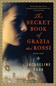 Paperback The Secret Book of Grazia Dei Rossi: Book 1 Book