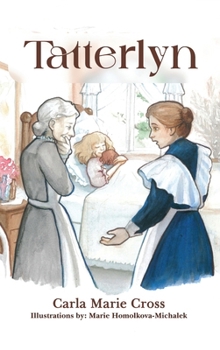 Hardcover Tatterlyn: Story Plus Coloring Pages Book
