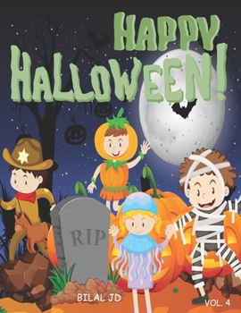 Paperback Happy Halloween Coloring Book for Kids Ages 4-8: Spooky Coloring Book