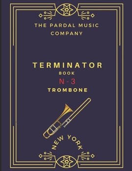 Paperback TERMINATOR BOOK TROMBONE Vol.3: New York Book