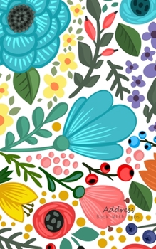 Paperback Address Book With Tabs: Little Address & Phone Book for Name, Addresses, Phone Numbers, Email Organizer Keeper, Contact Journal Notebook Diary Book