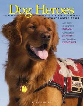 Paperback Dog Heroes: A Story Poster Book