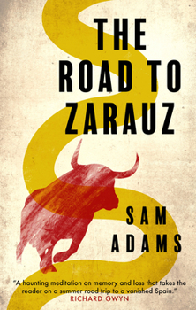 Paperback The Road to Zarauz Book