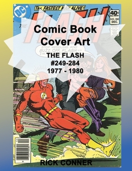 Paperback Comic Book Cover Art THE FLASH #249-284 1977 - 1980 Book