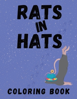 Paperback Rats in Hats Coloring Book: For Rat Lovers Book