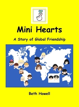 Mini Hearts: A Story of Global Friendship
