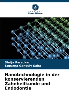 Paperback Nanotechnologie in der konservierenden Zahnheilkunde und Endodontie [German] Book